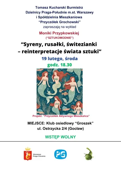 "Syreny, rusałki, świtezianki – reinterpretacje świata sztuki" - wykład