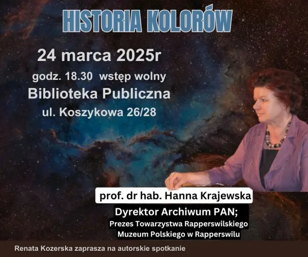 Renata Kozerska zaprasza na autorskie spotkanie: HISTORIA KOLORÓW