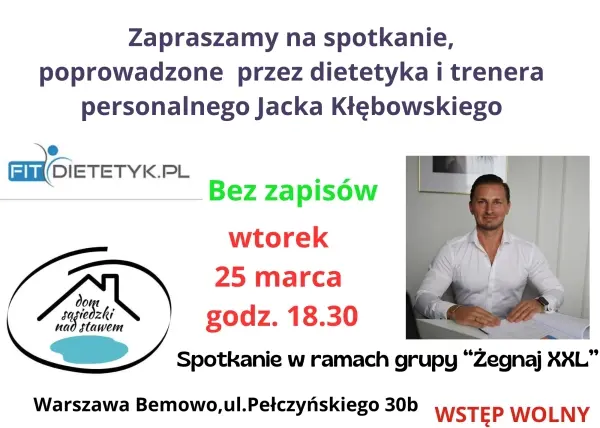 Bezpłatne spotkanie z dietetykiem i trenerem personalnym Jackiem Kłębowskim