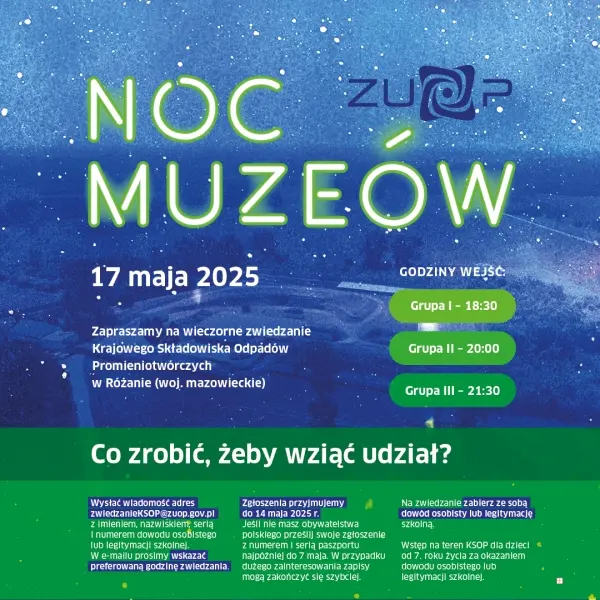 Krajowe Składowisko Odpadów Promieniotwórczych | Noc Muzeów [godz. 18:30, 20:00, 21:30]