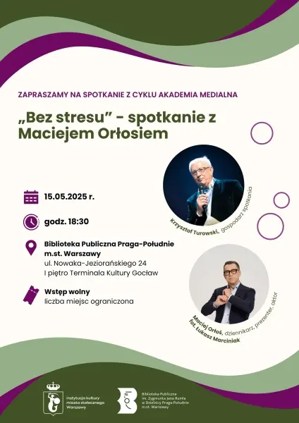 "Bez stresu" - spotkanie z Maciejem Orłosiem