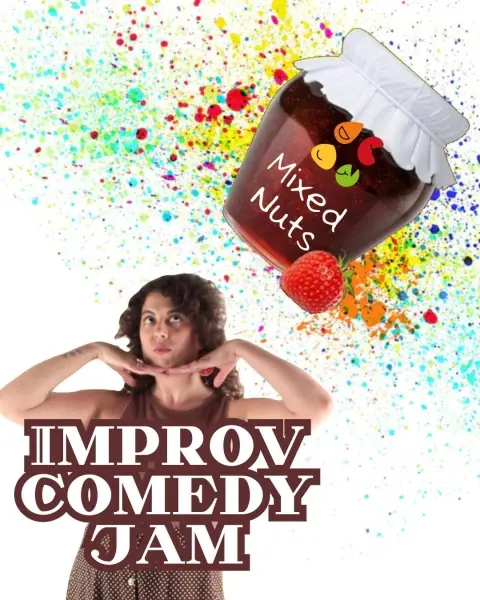 Mixed Nuts English Improv Jam!