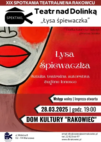 Teatr nad Dolinką: "Łysa Śpiewaczka" | Spotkania Teatralne na Rakowcu