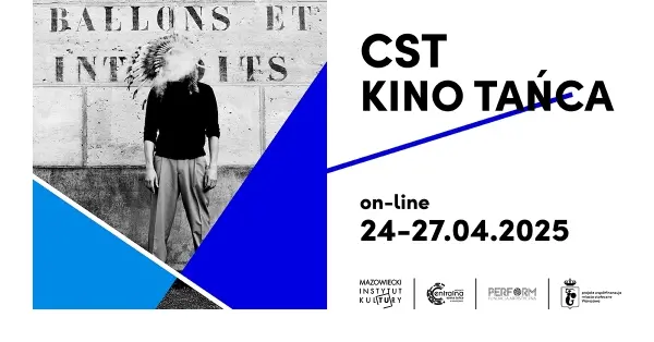 Dialogi z przestrzenią | CST: Kino Tańca. Online vol. 1 | CST VI 2025