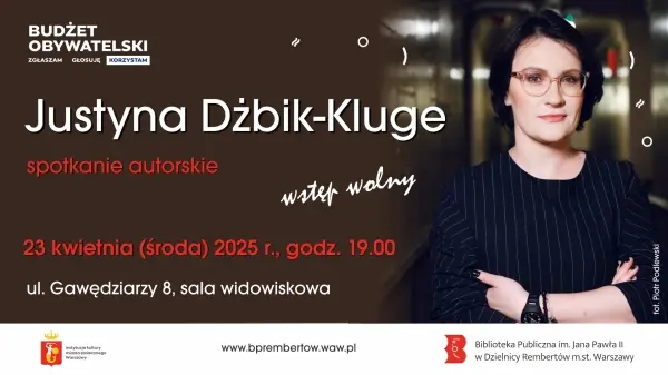 Spotkanie autorskie z Justyną Dżbik-Kluge