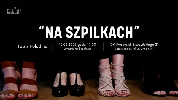 Na szpilkach – spektakl Teatru Południe