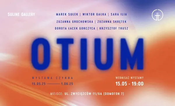 OTIUM | Wystawa