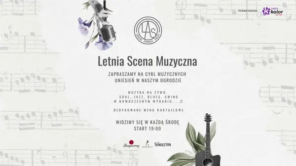 LAS | LETNIA SCENA MUZYCZNA | DARMOWE KONCERTY W OGRODZIE