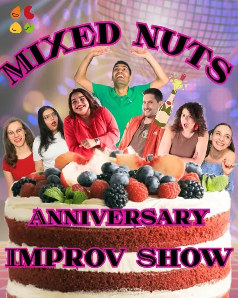 Mixed Nuts 3rd Anniversary Improv Show!