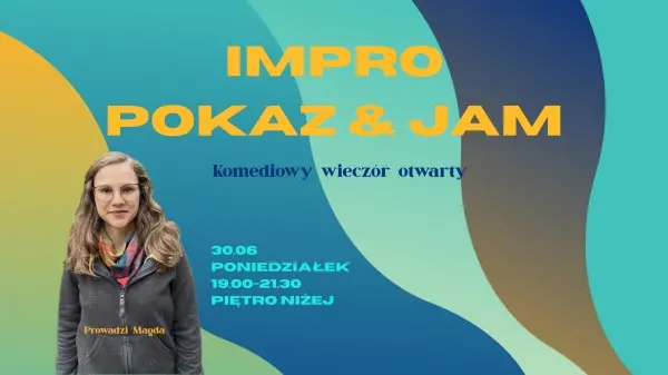 Impro pokaz & jam - Komediowy wieczór otwarty