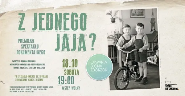 "Z jednego jaja?" - premiera spektaklu dokumentalnego