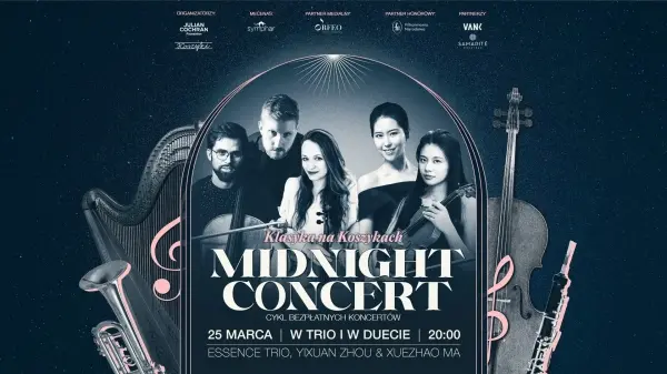 Midnight Concert | Klasyka na Koszykach | W trio i w duecie