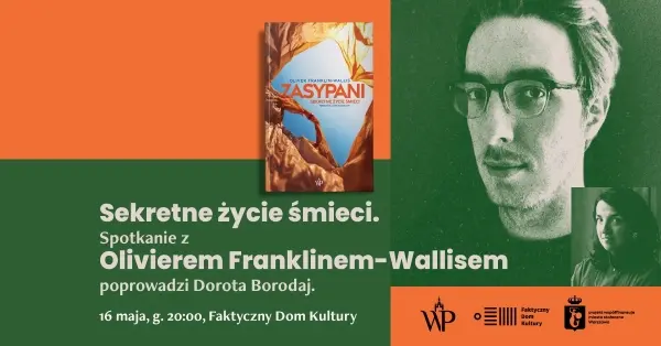 „Sekretne życie śmieci” – spotkanie z Olivierem Franklinem-Wallisem