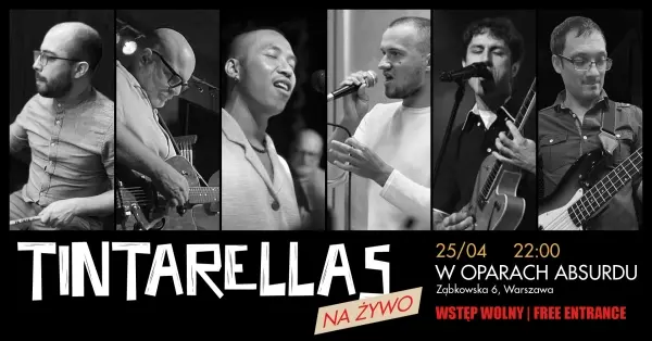 Tintarellas Koncert/Concert @W Oparach Absurdu!