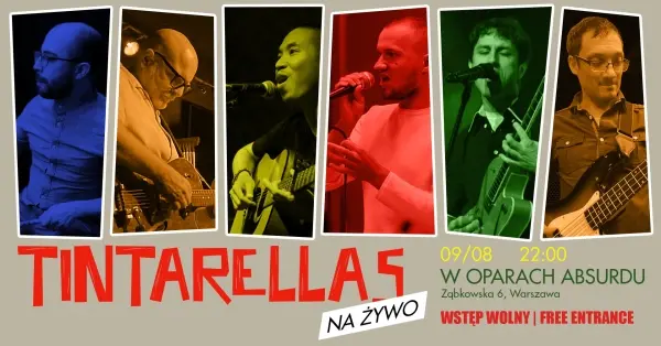 Tintarellas Koncert /Concert @W Oparach Absurdu 2